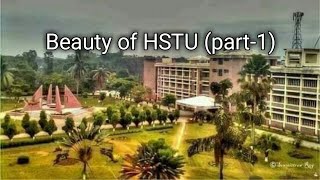 Beauty of HSTU Part1  HSTU Campus  Dinajpur5200 [upl. by Vtarj]