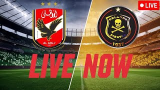 Orlando Pirates vs Al Ahly Cairo Live Football Score  CAF Champions League [upl. by Issie]