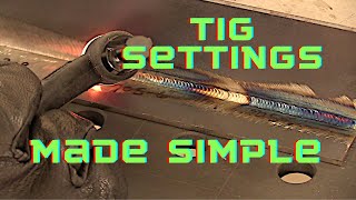 Simple TIG Settings PrimeWeld 225 [upl. by Gettings]