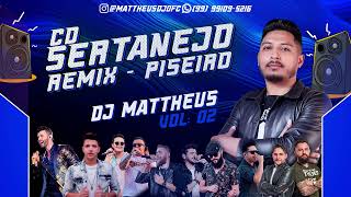 CD SERTANEJO REMIX 20  DJ MATTHEUS  PAREDÃO VOL2 EXCLUSIVO [upl. by Hinze748]