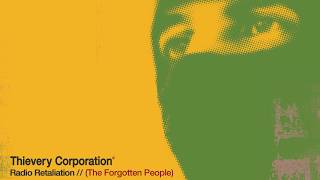 Thievery Corporation  The Forgotten People Official Audio [upl. by Ailongam900]