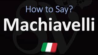 How to Pronounce Machiavelli CORRECTLY Italian Pronunciation [upl. by Irim]