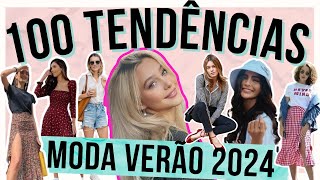 🔴100 TENDÊNCIAS VERÃO 2024  O que JÁ ESTÁ NA MODA E VAI BOMBAR na PRIMAVERA VERÃO 2024  Maga Moda [upl. by Suoicerpal]