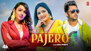 Pajero  Miss Sweety  Divya Jangid  Suraj Sehwal  New Haryanvi Songs 2023 [upl. by Ruphina]