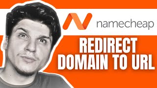 Namecheap How To Redirect Domain To URL [upl. by Graeme]