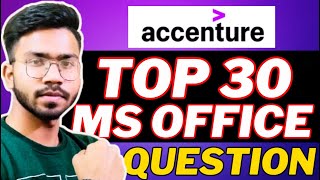 Top 30 MS Office Questions Asked in Accenture 2024🔥 MUST WATCH [upl. by Tugman]