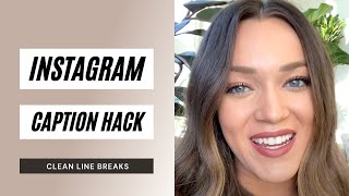 How to Get Clean Instagram Caption Line Breaks  Instagram Tips 2021 [upl. by Margette58]