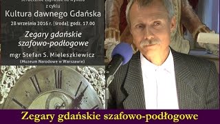 Zegary gdańskie szafowopodłogowe Dom Uphagena 28092016 [upl. by Acina]