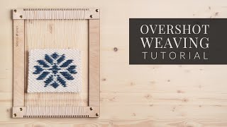 Overshot Weaving Tutorial  PDF Pattern [upl. by Nniw]