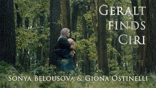 link The Witcher Nxs Geralt finds Ciri amp UnReleased music  Sonya Belousova amp Giona Ostinelli [upl. by Benenson539]