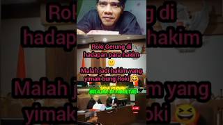 Roki Gerung belajari para hakim😁 subscribe [upl. by Rogovy419]