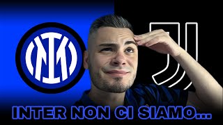 INTER 44 JUVENTUS  PARTITA CLAMOROSA MA NON CI SIAMO…🖤💙 [upl. by Saiff]