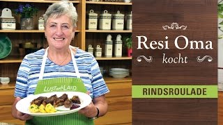 Resi Oma kocht  gefüllte Rindsrouladen [upl. by Iraj]