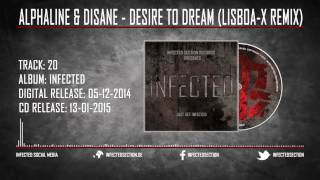 Alphaline amp Disane  Desire To Dream LisboaX Remix [upl. by Otreblide516]