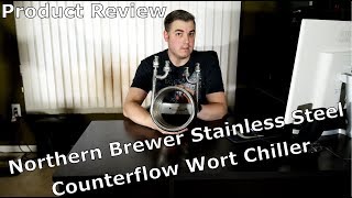 Northern Brewer Stainless Steel Counterflow Wort Chiller Review [upl. by Hannala]