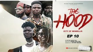 THE HOOD EPISODE 9 Nigeria Action Movie [upl. by Aneerbas309]