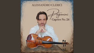 24 Caprices for Solo Violin Op 1 No 24 in A Minor Tema con Variazioni Quasi Presto [upl. by Grodin]