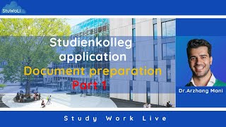 Part 1  Application document preparation  Studienkolleg [upl. by Dream733]