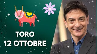 Toro ♉️ LOroscopo di Paolo Fox  12 Ottobre 2024  Felici e contenti naturale è Sabato [upl. by Bullis]