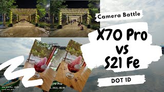 Vivo X70 Pro vs Samsung S21 FE Camera Battle  Camera Comparison [upl. by Nnaeiram419]