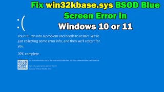 How To Fix win32kbasesys BSOD Blue Screen Error in Windows 10 or 11 [upl. by Yerxa]