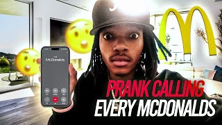 I Prank Called Every McDonalds I THINK IM BLOCKED [upl. by Dempsey]