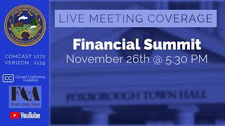 Foxborough Financial Summit 112624 [upl. by Novak695]