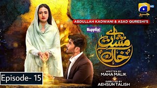 Aye Musht e Khak Episode 15  Live Har Pal Geo  31th January 2022 [upl. by Latham]