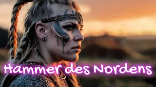 Hammer des Nordens  Hammer of the North  Mittelalterlich  Wikinger Song ungekürzte Version [upl. by Zetra]