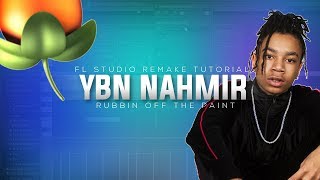 YBN quotRubbin off the paintquot Remake FREE FLP Native plugins only [upl. by Vil]