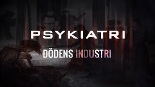 Psykiatri Dödens Industri [upl. by Eibbil]