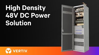 High Density 48V DC Power Solution  Vertiv™ NetSure™ 7100 AW1 [upl. by Coheman]