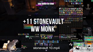 10 Stonevault  Windwalker Monk  Season 1 TWW Mythic [upl. by Delanie363]