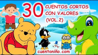 30 CUENTOS💖 cortos con VALORES VOL 2 [upl. by Brechtel151]