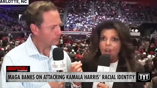 MAGA Banks On Attacking Kamala Harris Racial Identity [upl. by Eddie772]