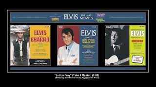 1969 RCA Let Us Pray Take 8 Overdubbed Master Elvis Presley [upl. by Orelle]