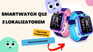 Smartwatch dla dzieci Q12 Instrukcja instalacji karty i aplikacji UWAGA SeTrucker [upl. by Leahcir238]