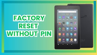 How to reset amazon fire tablet without password or pin [upl. by Tnecillim]