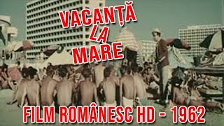 Vacanta la mare 1962 HD LIVE [upl. by Avlis]