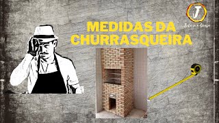 Medidas da sua Churrasqueira [upl. by Suzzy]