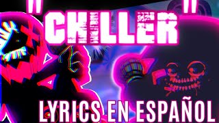 Chiller RetroSpecter FNF LYRICS EN ESPAÑOL FNF CORRUPTED [upl. by Jalbert367]