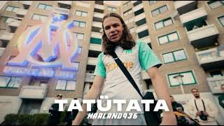 Haaland936  Tatütata Instrumental  ByTHC [upl. by Anes73]