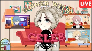 🔴 LIVE Dinner with Me  EP 4 มาRecap Ocทริป [upl. by Nasya]