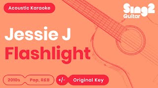 Jessie J  Flashlight Acoustic Karaoke [upl. by Conlen]