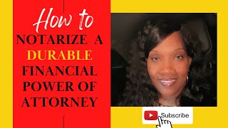 How to Notarize A Durable Financial POA for New Notaries Easy General Notary Documents [upl. by Shermy]