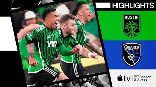 Austin FC vs SJ Earthquakes  7Goal Thriller  Full Match Highlights [upl. by Ahseyt497]