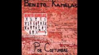 Benito Kamelas  Por costumbre  La farola [upl. by Gosser]