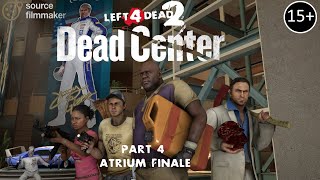 SFM L4D2  DEAD CENTER 4  Atrium finale [upl. by Delano334]