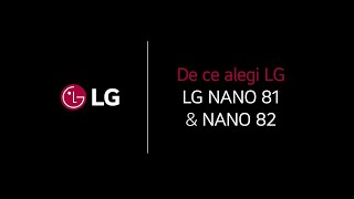 De ce să alegi LG NANO 81 amp NANO 82 [upl. by Clercq336]