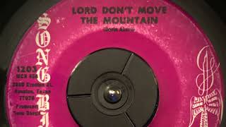 Inez Andrews  Lord Dont Move The Mountain  1972  45rpm [upl. by Lefty323]